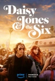 Дейзи Джонс и The Six (2023)